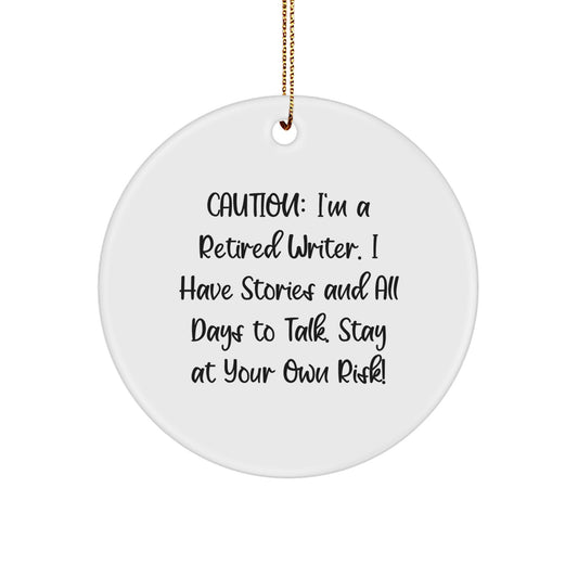 Funny Writer Gifts from Friends - Stay At Your Own Risk Circle Ornament, White, 2.75'' Tall, 0.5 oz, Perfect for Writer's Christmas Decor - Image 1