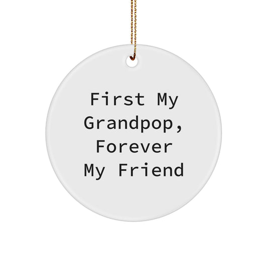 Grandpop's Forever Friend Circle Ornament, Gifts from Family, Ideal for Grandpop, Christmas Unique Gifts - Image 1
