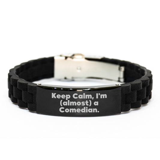 Funny Comedian Gifts from Friends for Him - Keep Calm, I'm (almost) A Comedian. Glide lock Clasp Bracelet for Graduation Unique Gifts - Image 1