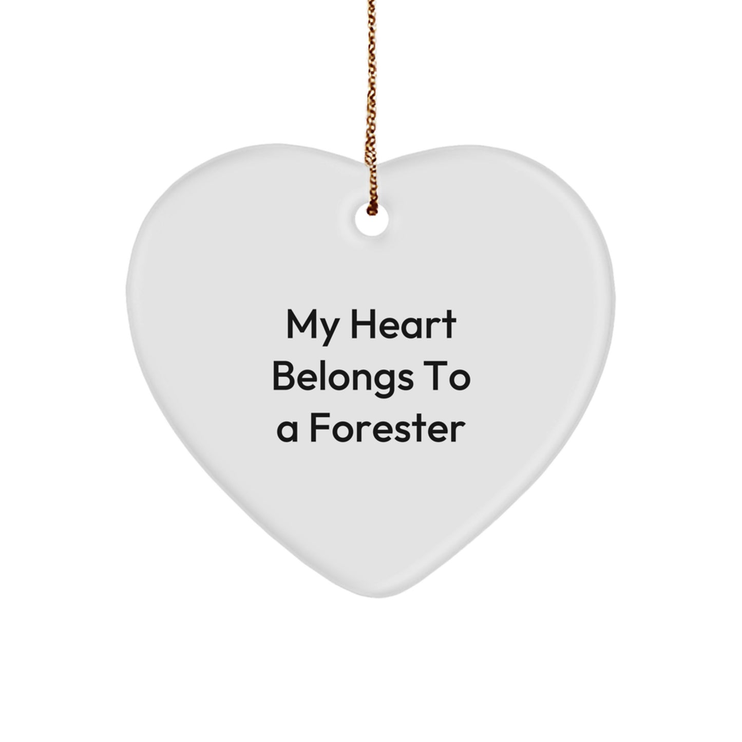 Funny Forester Gifts - My Heart Belongs To A Forester Heart Ornament, Christmas Unique Gifts from Men to Women, Friends, Coworkers, Family - Image 1