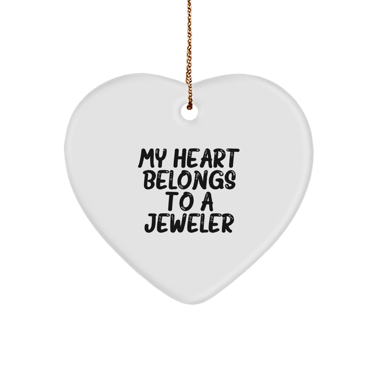 Funny Jeweler Gifts from My Heart Belongs to a Jeweler, Christmas Heart Ornament, Gifts for Jeweler - Image 1