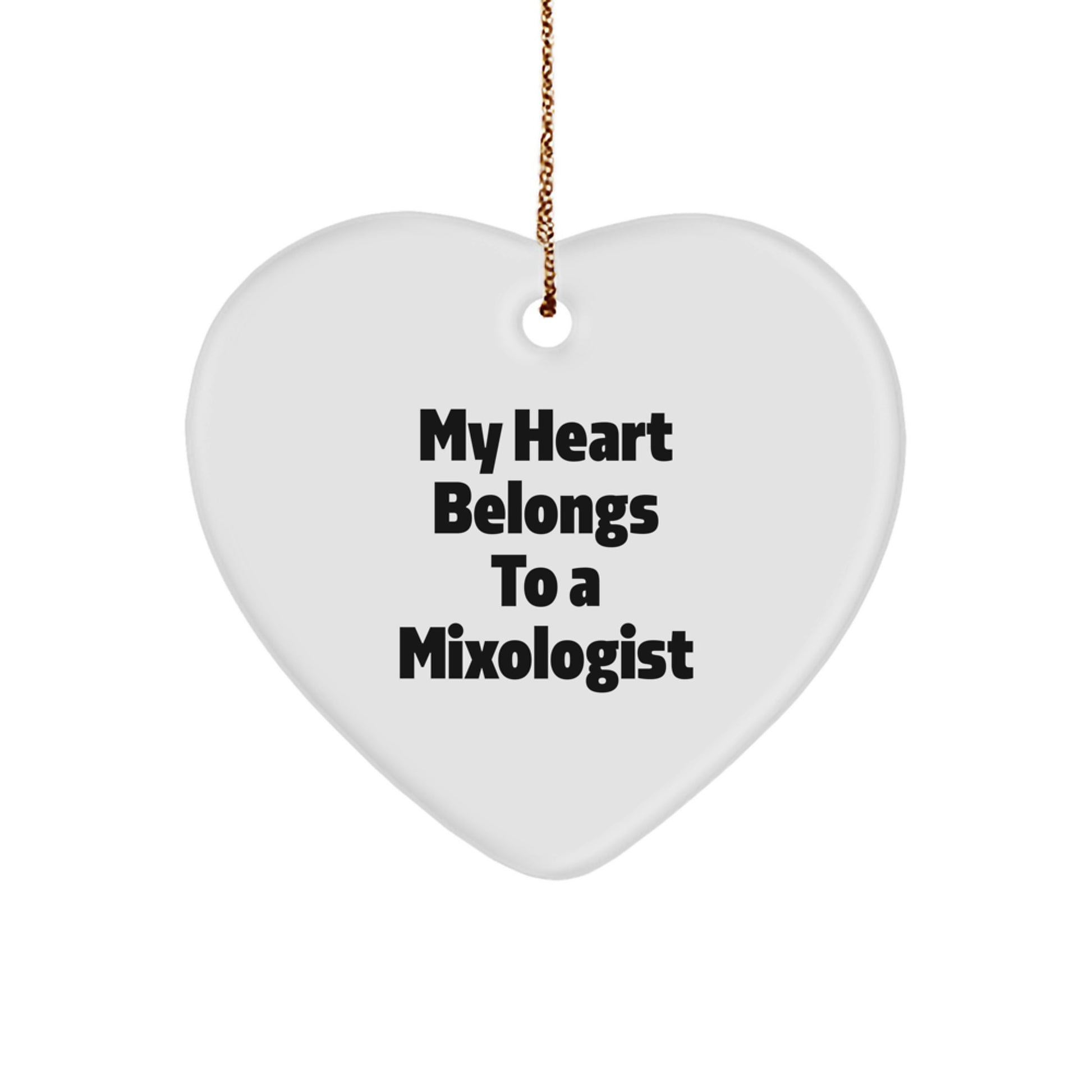 Mixologist Gifts from Friends, Funny Heart Ornament for Christmas, 'My Heart Belongs To A Mixologist' - Image 1