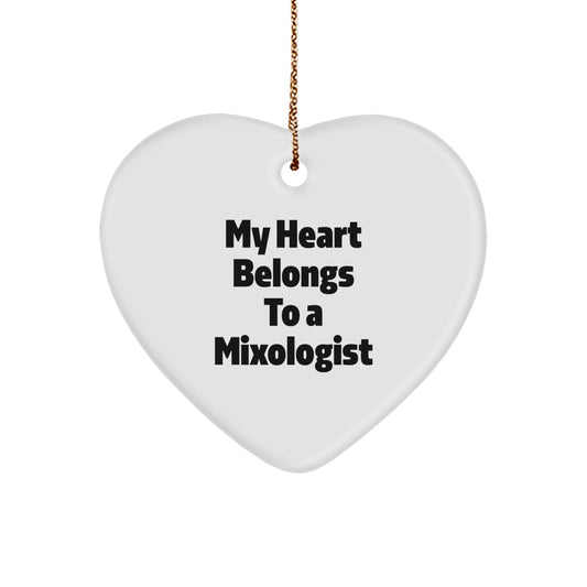 Mixologist Gifts from Friends, Funny Heart Ornament for Christmas, 'My Heart Belongs To A Mixologist' - Image 1