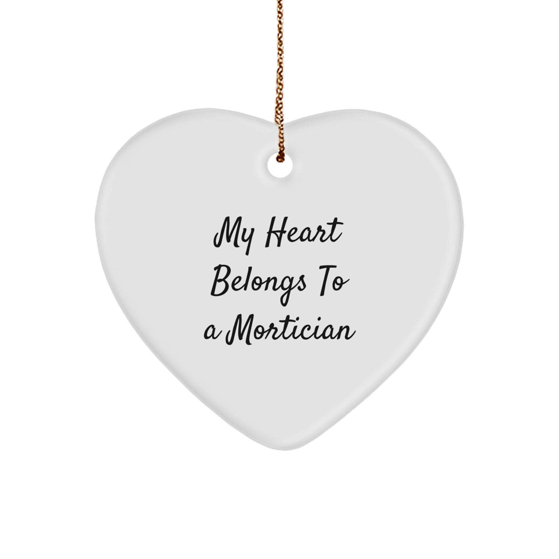 Mortician Gifts from Friends, Christmas Unique My Heart Belongs To A Mortician Heart Ornament for Mortician, Women, Family - Image 1