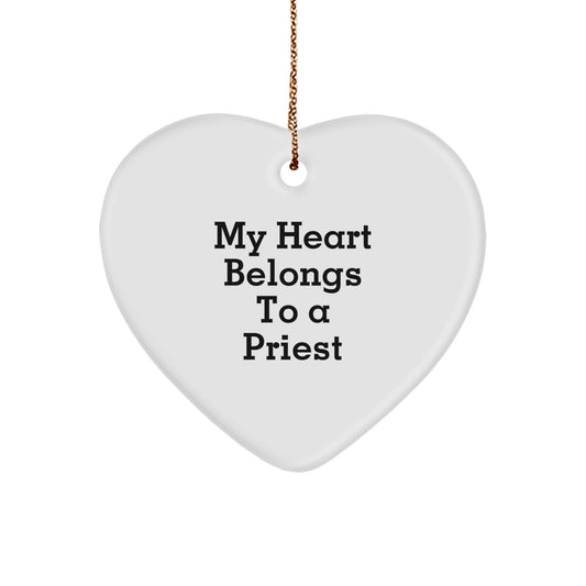 Funny Priest Gifts, 'My Heart Belongs To A Priest' Heart Ornament, Christmas Unique Gifts from Friends, Gifts for Priest, Heart-Shaped MDF - Image 1