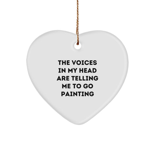 Funny Painting Gifts from Family, Heart Ornament with Inspirational Quote, Ideal Gifts for Painting Loving Women, Friends, Coworkers, Unique Christmas Unique Gifts - Image 1