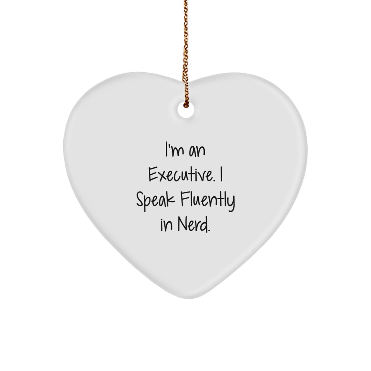 Executive Gifts: Funny Quote Heart Ornament, Gifts from Men to Executives, Gifts for Executive Friends, Durable MDF Heart Shaped Decoration for Christmas - Image 1