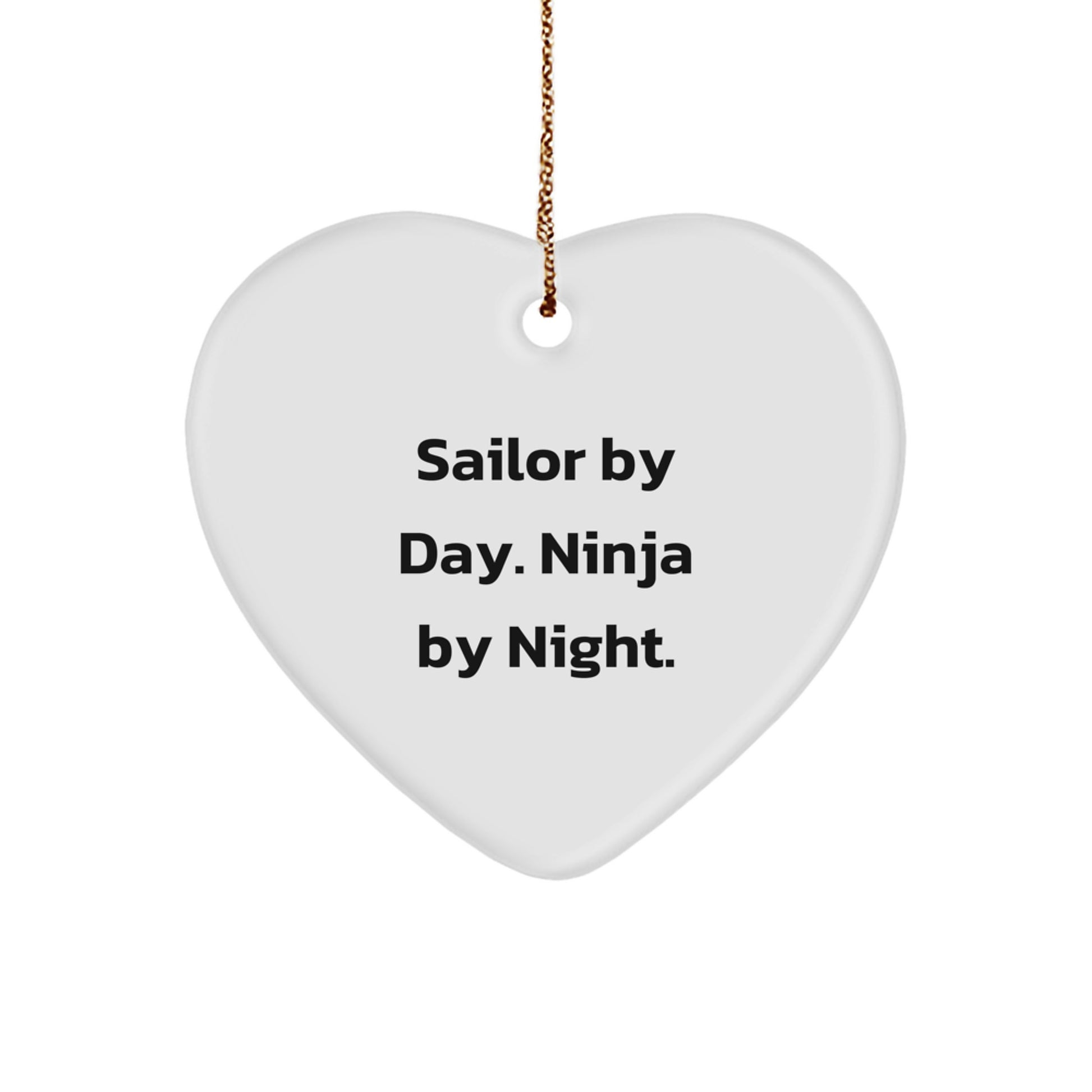 Sailor Gifts by Day, Ninja Gifts by Night - Heart Ornament for Christmas - Image 1