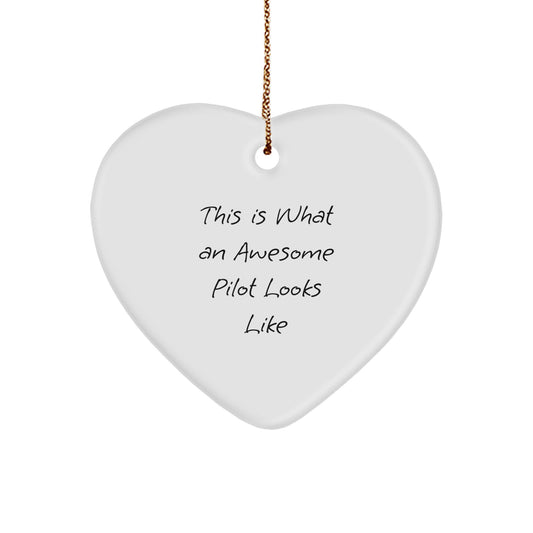 Pilot Gifts from Friends for Awesome Pilots, This Is What An Awesome Pilot Looks Like Heart Ornament, Christmas Unique Presents for Men - Image 1