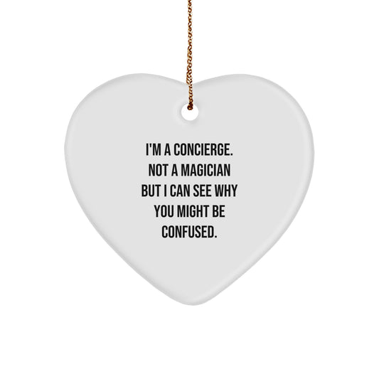 Concierge Gifts from Friends, Family, or Coworkers - Funny Heart Ornament for Christmas - Image 1
