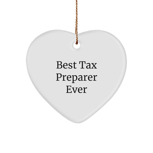 Tax Preparer Gifts from Friends, Best Tax Preparer Ever Heart Ornament, Funny Christmas Memorable Present - Image 1