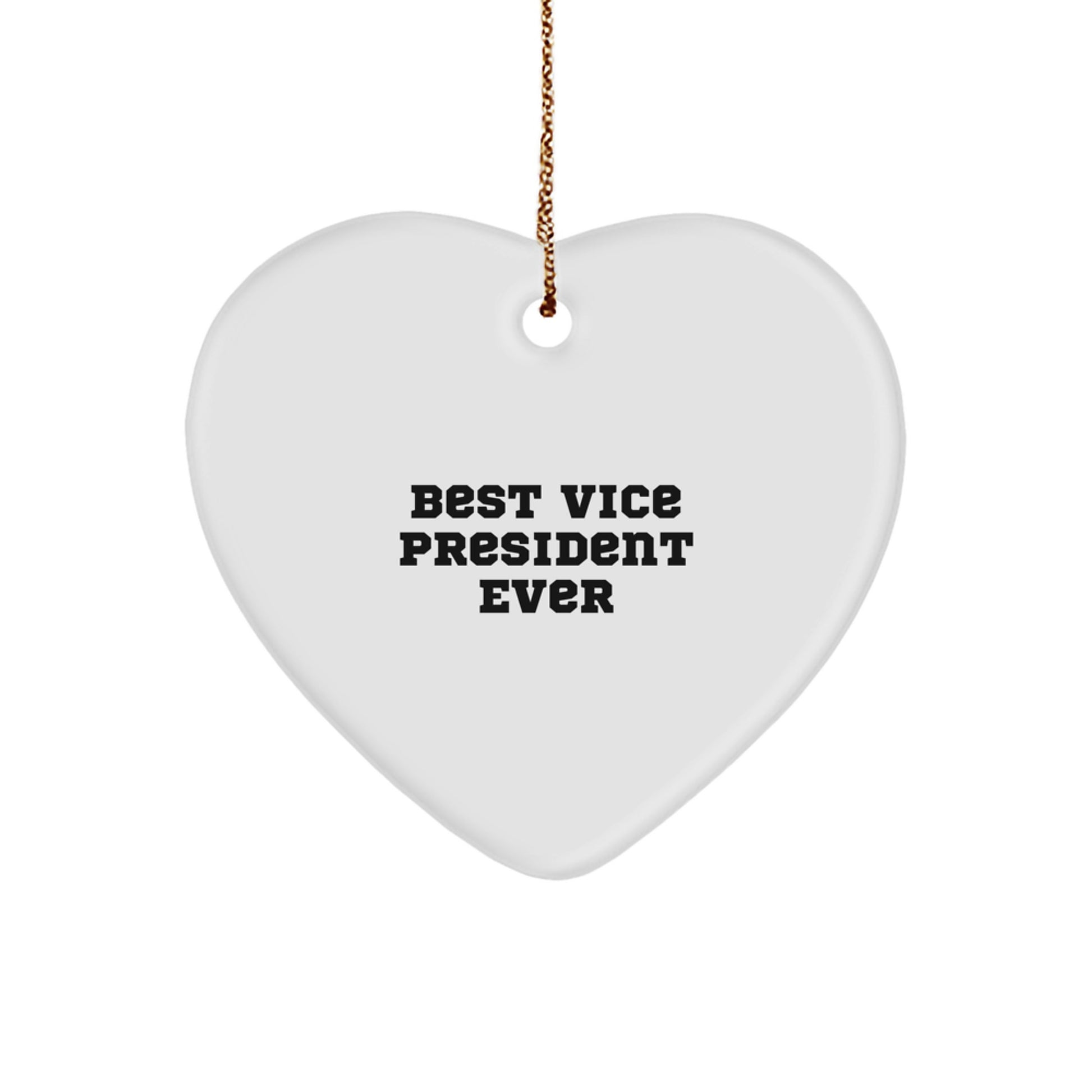 Funny Vice President Gifts for Him or Her, 'Best Vice President Ever' Heart Ornament, Unique Christmas Unique Gifts from Friends, Coworkers, or Family - Image 1