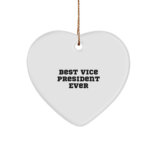 Funny Vice President Gifts for Him or Her, 'Best Vice President Ever' Heart Ornament, Unique Christmas Unique Gifts from Friends, Coworkers, or Family - Image 1