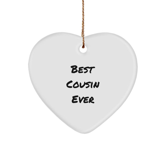 Funny Cousin Gifts from Best Cousin Ever, Heart Ornament for Christmas - Image 1
