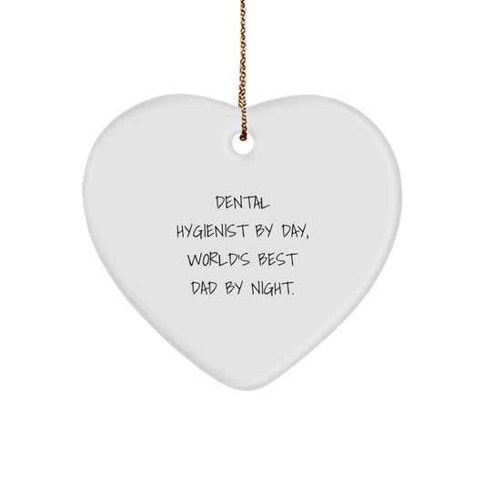 Funny Dental Hygienist Gift, 'Dental Hygienist By Day, World's Best Dad By Night.', Heart Ornament, Christmas Unique Gifts from Family to Friends - Image 1