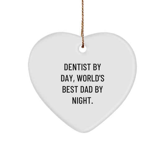 Dentist Gifts from Men, Heart Ornament Christmas Unique Sentiments, Dentist By Day World's Best Dad By Night. - Image 1