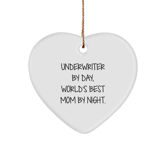 Underwriter Gifts, Funny Heart Ornament by Day, World's Best Mom By Night - Gifts from Friends, Family, Coworkers for Underwriters - Christmas Unique Gifts - Image 1