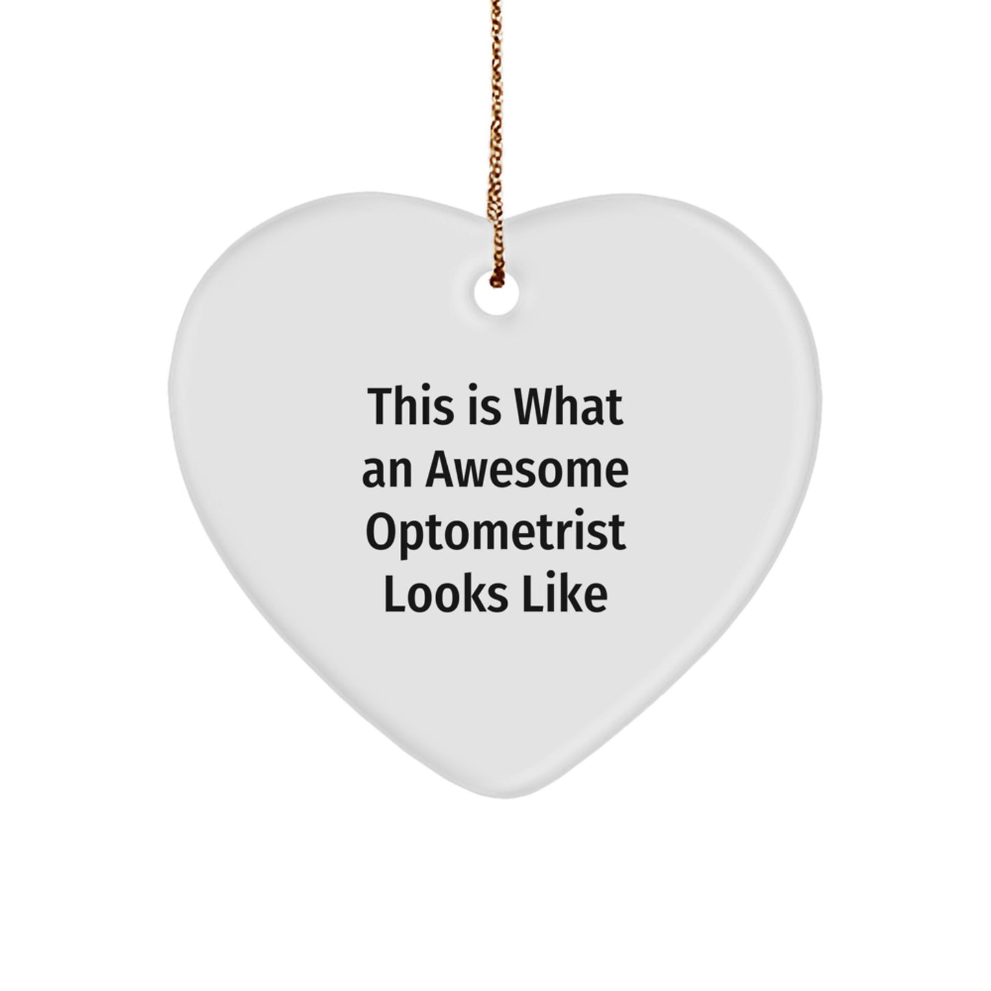Funny Optometrist Gifts from Friends to Awesome Optometrist, Heart Ornament for Christmas Unique Gifts - Image 1