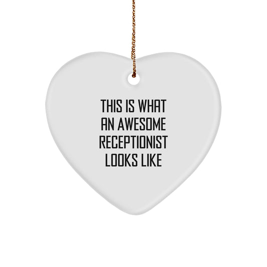 Funny Receptionist Gifts from Friends, Women, Coworkers to Receptionist, Heart Ornament with Quote 'This Is What An Awesome Receptionist Looks Like' for Christmas - Image 1