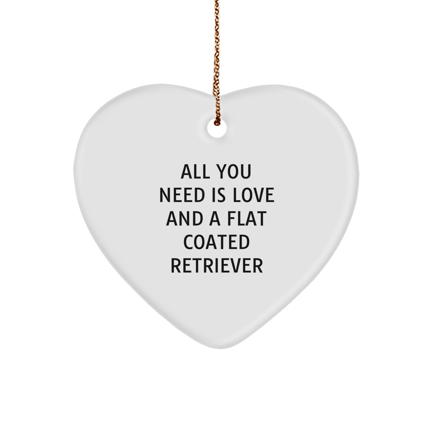 Flat Coated Retriever Dog Lover's Heart Ornament, Gifts from Friends and Family, 'All You Need Is Love And A Flat Coated Retriever', Christmas Unique Gifts - Image 1