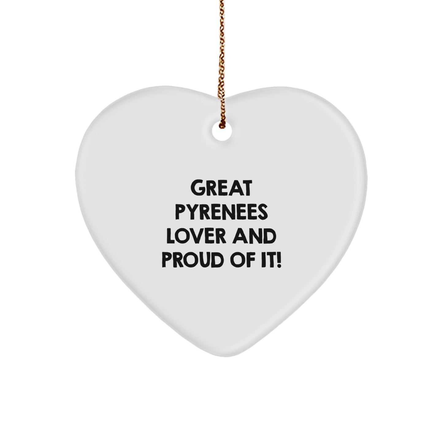 Great Pyrenees Dog Lover's Heart Ornament Gift from Friends and Family for Christmas - Image 1