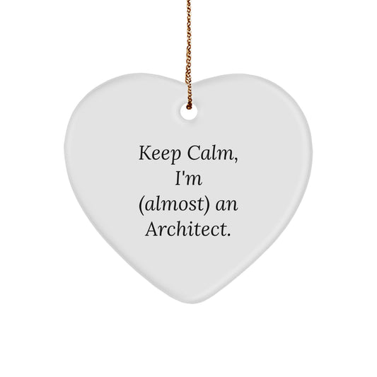 Heartwarming Architect Gifts - 'Keep Calm, I'm (almost) An Architect.' MDF Heart Ornament, White, 2.75'' Tall, Festive Gold Cord - Gifts from Friends, Family, or Coworkers for Architect - Image 1