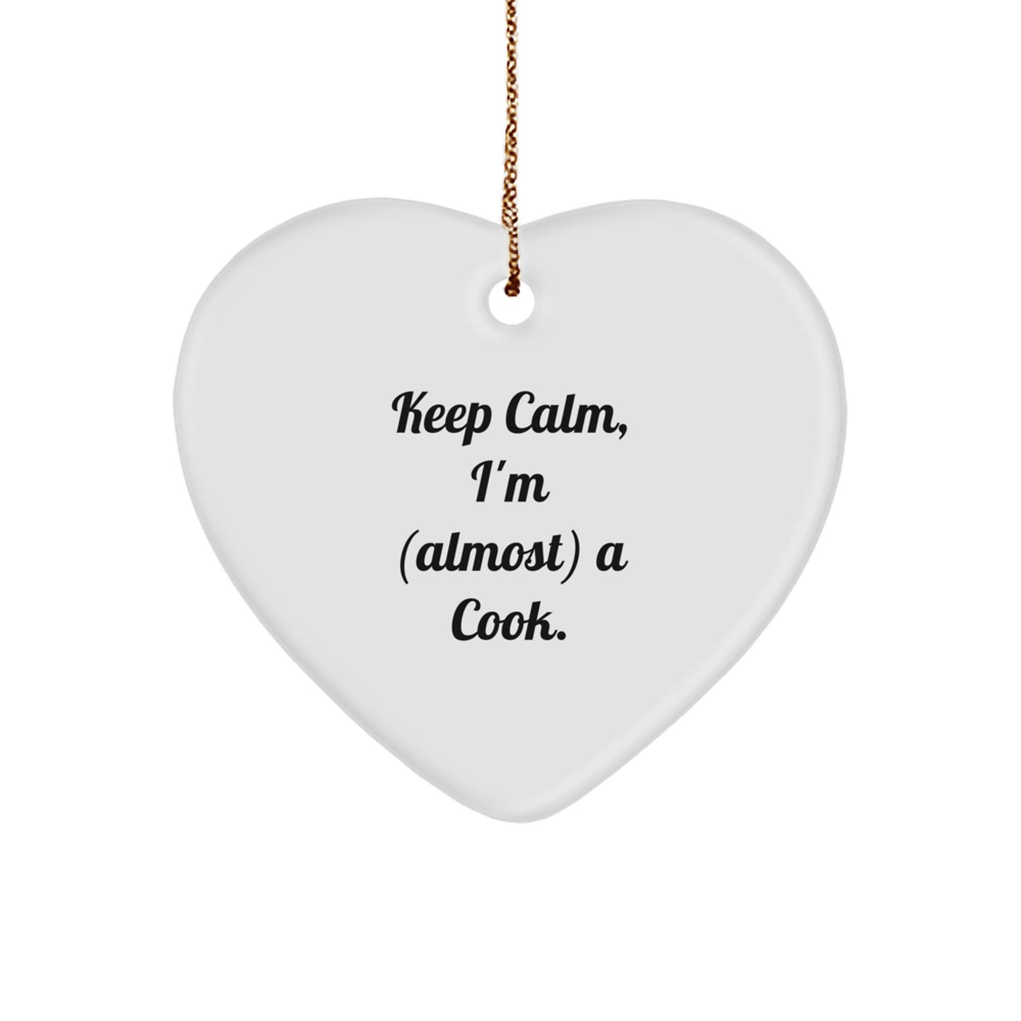 Funny Cook Gifts from Friends for Christmas - 'Keep Calm, I'm (almost) A Cook.' Heart Ornament - Image 1