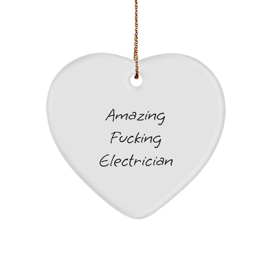 Funny Electrician Gifts for Men from Amazing Electrician Christmas Heart Ornament, 'Amazing F--king Electrician' Quote, Electrician Heart Ornament for Friends and Family - Image 1