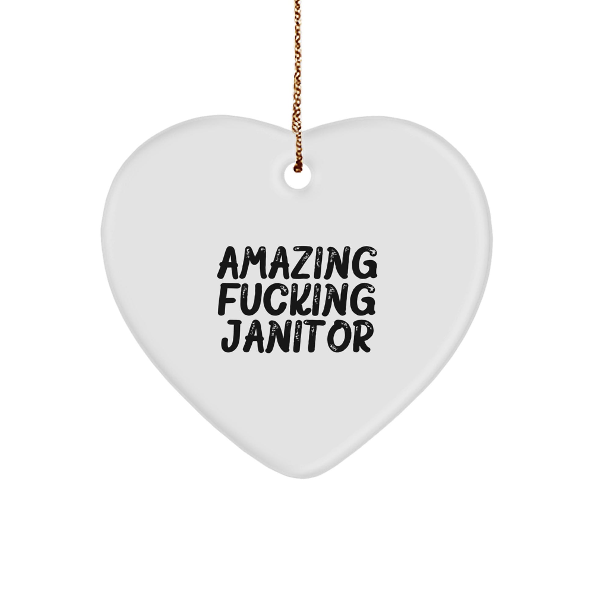 Funny Janitor Heart Ornament Gifts from Friends, Coworkers, or Family - 'Amazing F--king Janitor' Quote - Christmas Unique Presents for Janitor - Image 1