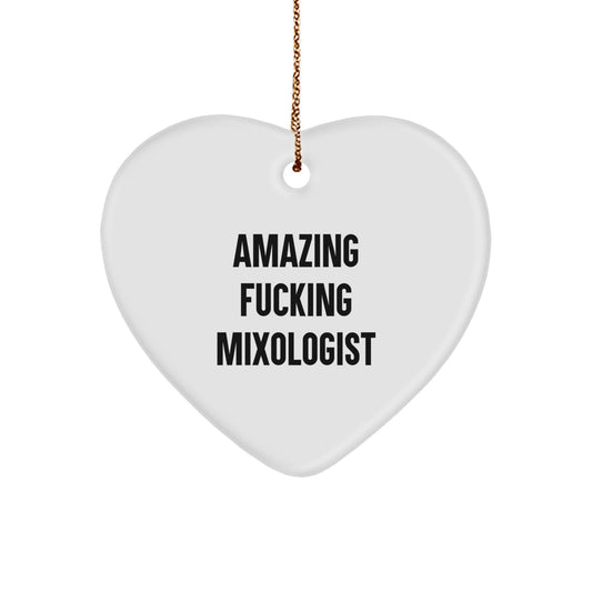 Gifts from Friends for Amazing Mixologists - Funny Heart Ornament for Christmas - Image 1