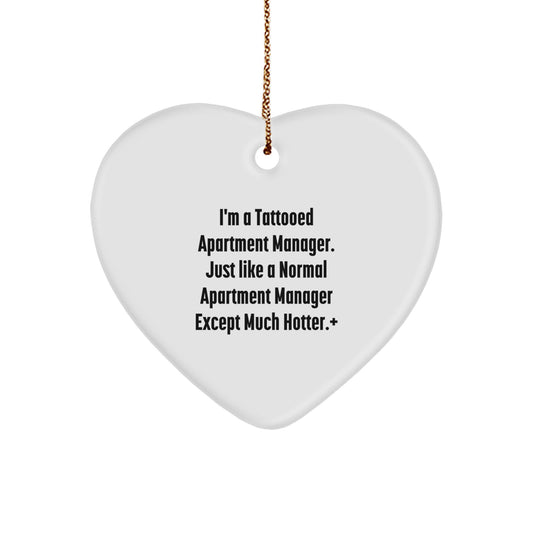 Funny Tattooed Apartment Manager Gifts for Christmas Heart Ornament, 'I'm A Tattooed Apartment Manager' Quote, Apartment Manager Unique Gifts from Friends, Coworkers, Family - Image 1