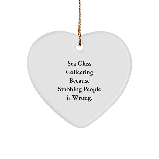 Sea Glass Collecting Gifts, Funny Quote, Heart Ornament, Christmas Unique Finds for Friends, Family, Coworkers - Image 1
