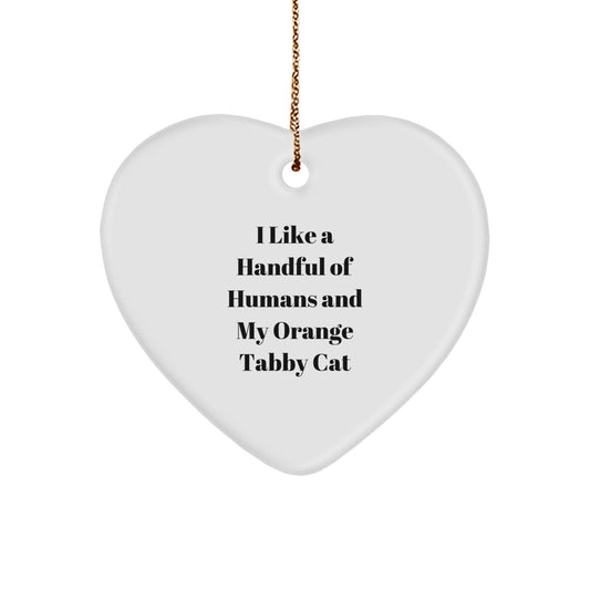 Funny Orange Tabby Cat Heart Ornament Gifts from Friends to Orange Tabby Cat Lovers, Christmas Unique Gifts - Image 1