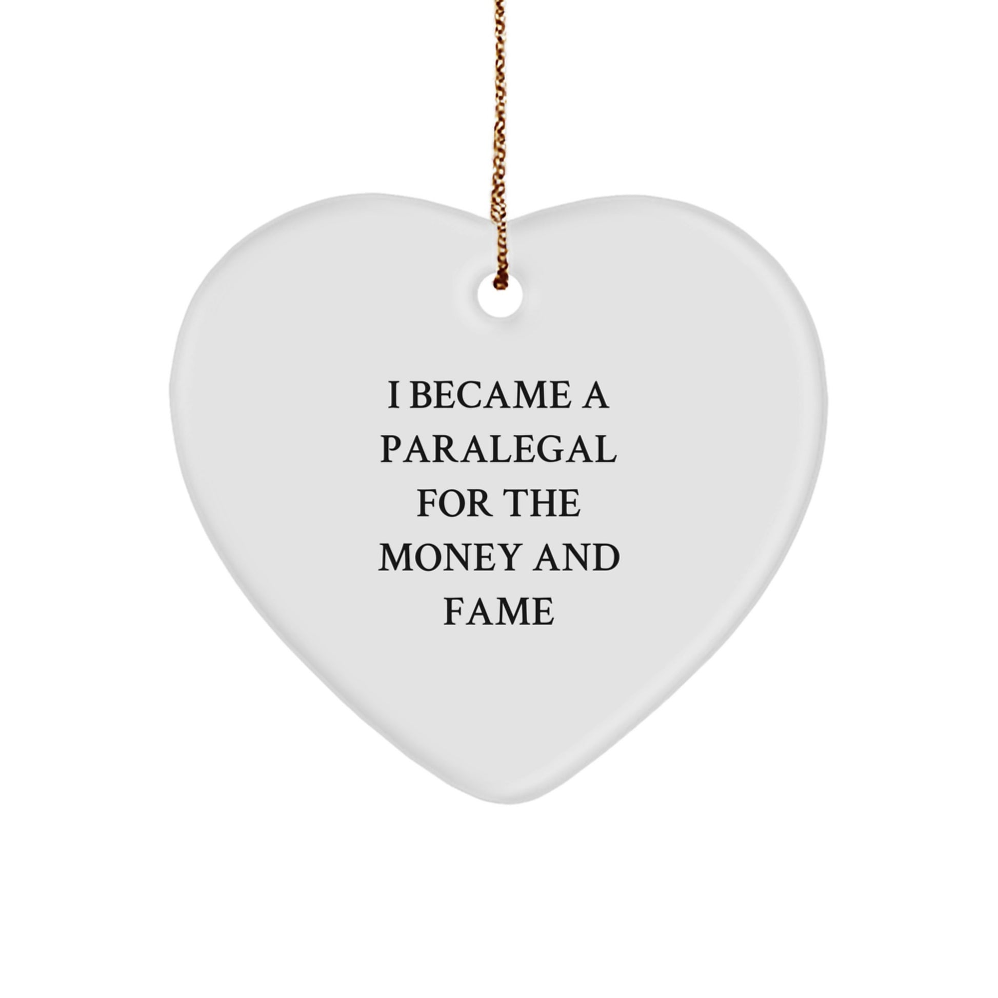 Paralegal Gifts, Funny Quote Heart Ornament for Christmas - Gifts from Friends to Paralegal Coworkers - Image 1