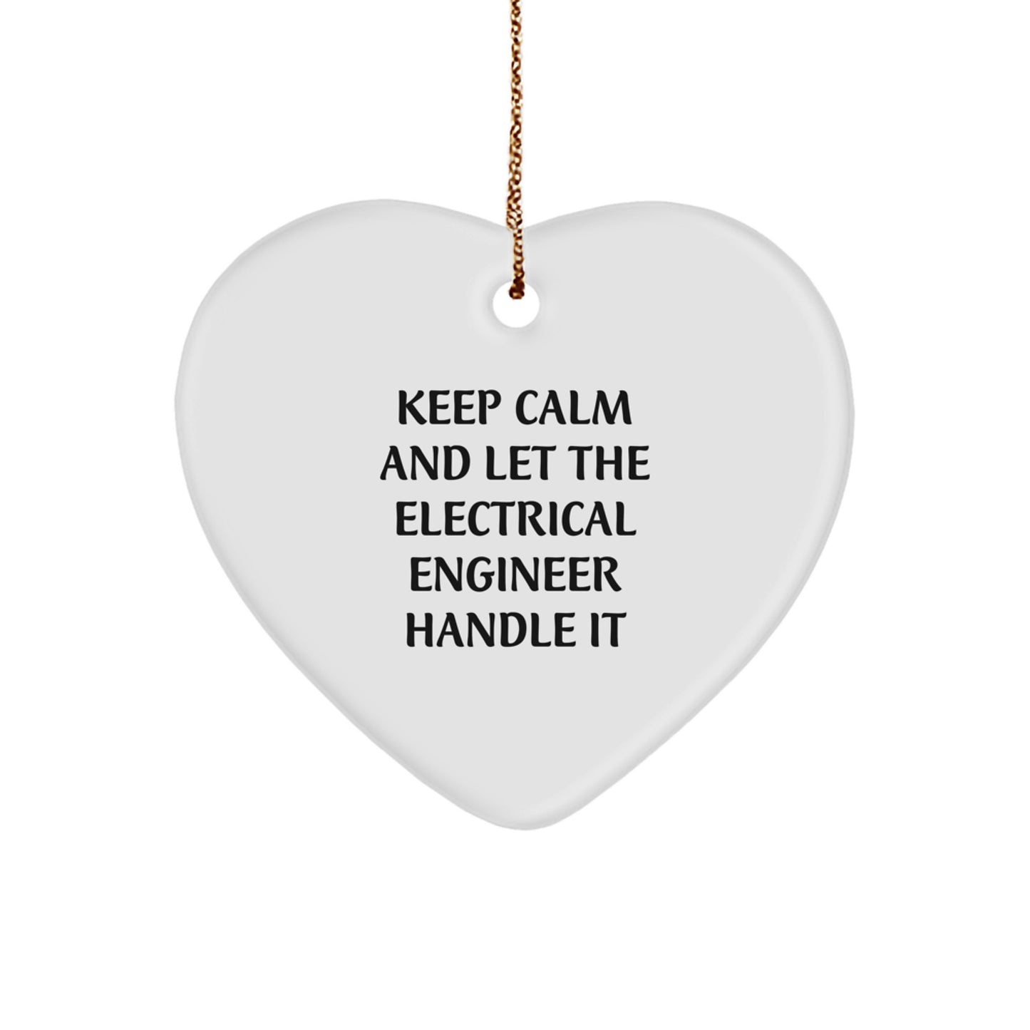 Keep Calm and Let the Electrical Engineer Handle It Funny Electrical Engineer Gifts for Christmas - Image 1