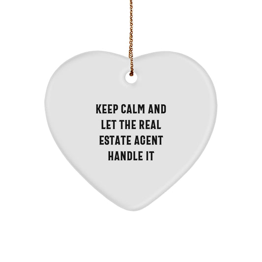 Funny Real Estate Agent Gifts from Women - Keep Calm And Let The Real Estate Agent Handle It Heart Ornament for Christmas - Image 1