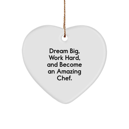 Chef Heart Ornament Gifts from Men to Chef Friends - 'Dream Big, Work Hard, And Become An Amazing Chef.' - Christmas Unique Gifts - Image 1