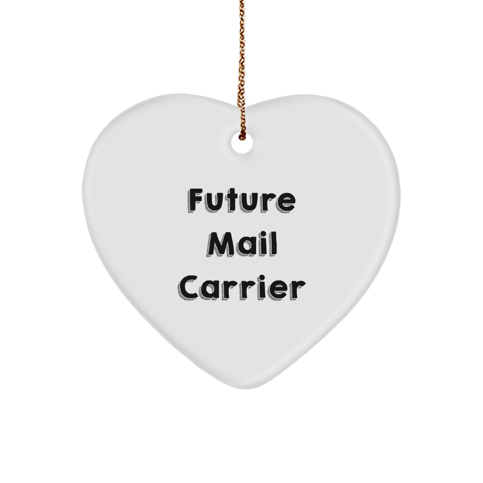 Funny Mail Carrier Heart Ornament Gifts from Family Friends for Future Mail Carriers on Christmas - Image 1