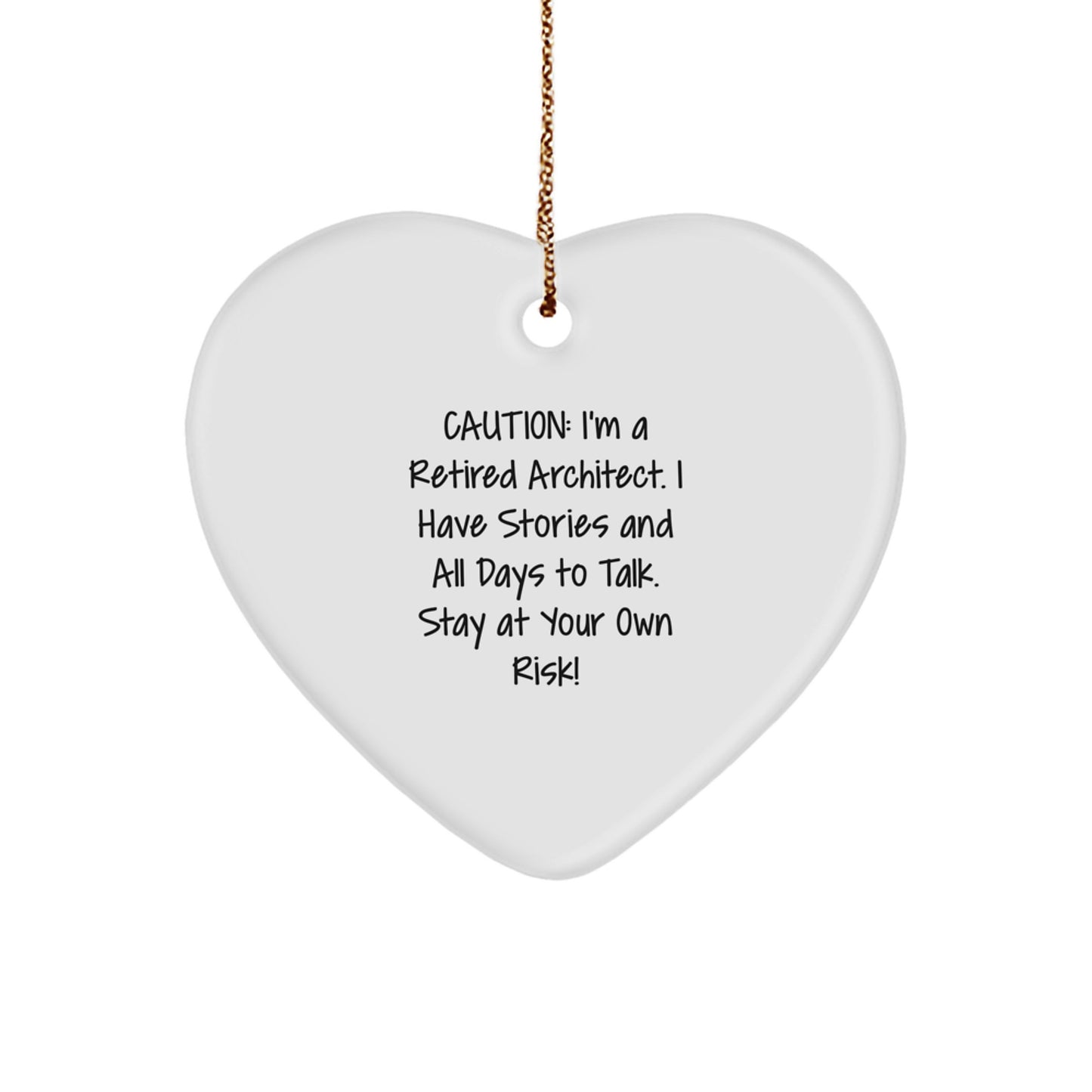 Architect's Heartfelt Gift, Funny Quote, White Heart Ornament, Gifts from Men to Friends, Perfect for Christmas - Image 1