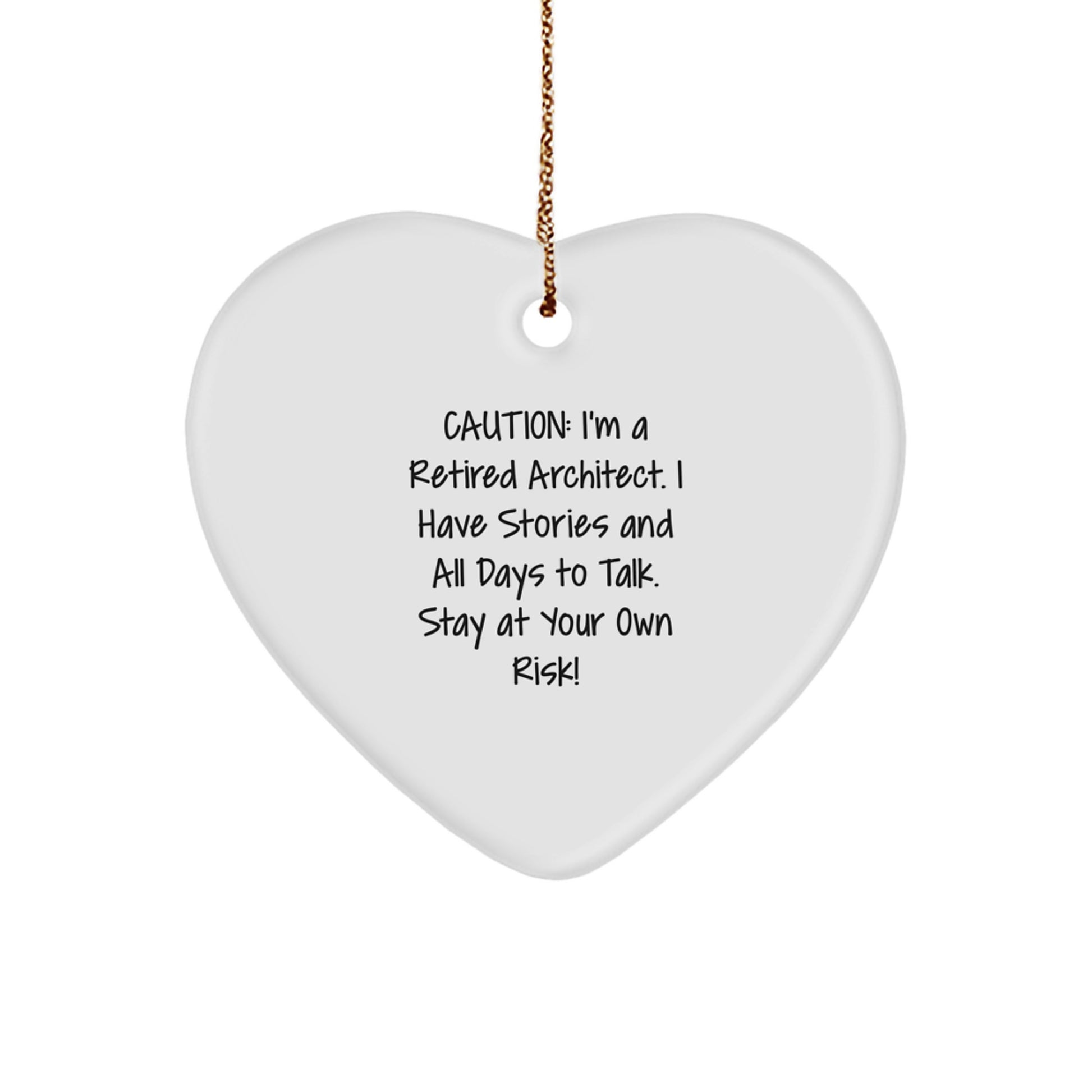 Architect's Heartfelt Gift, Funny Quote, White Heart Ornament, Gifts from Men to Friends, Perfect for Christmas - Image 1