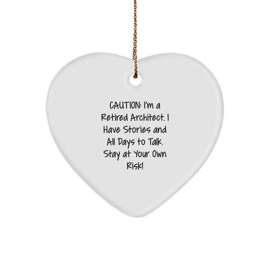 Architect's Heartfelt Gift, Funny Quote, White Heart Ornament, Gifts from Men to Friends, Perfect for Christmas - Image 1