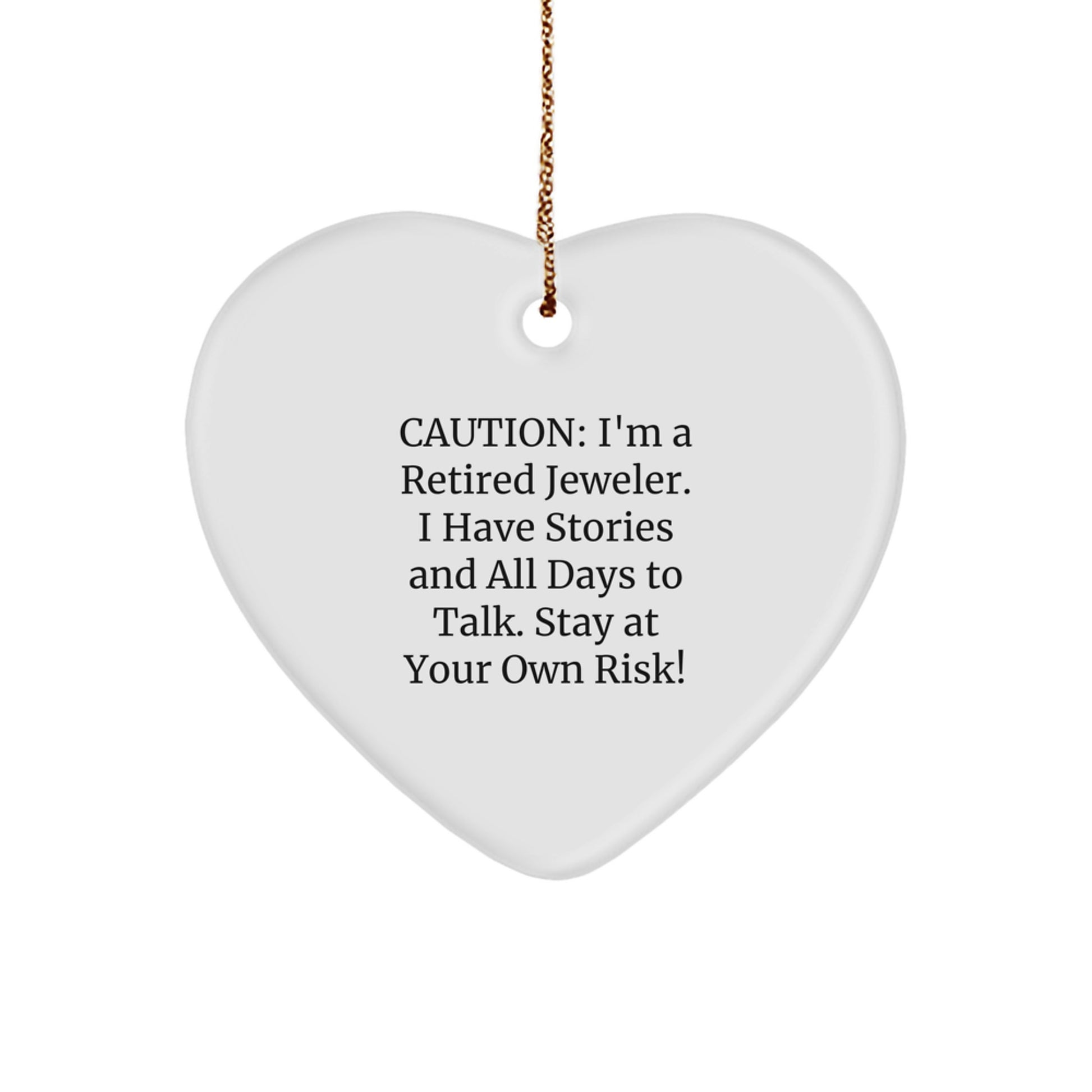 'Jeweler's Heart: Funny Quotes, Heart Ornament Gifts from Retired Jeweler, Christmas Unique Jeweler's Gift for Men, Women, Friends, Coworkers, Family - Image 1