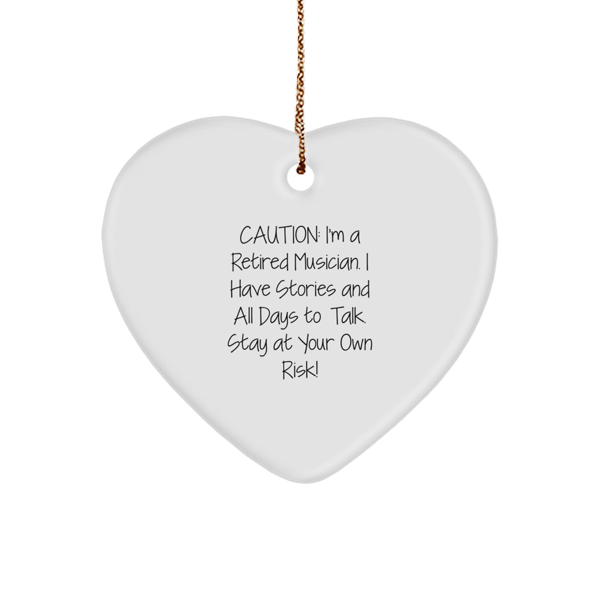 Funny Musician Gifts from Friends to Friends - Heart Ornament with Caution Quote - Christmas Unique Presents - Image 1
