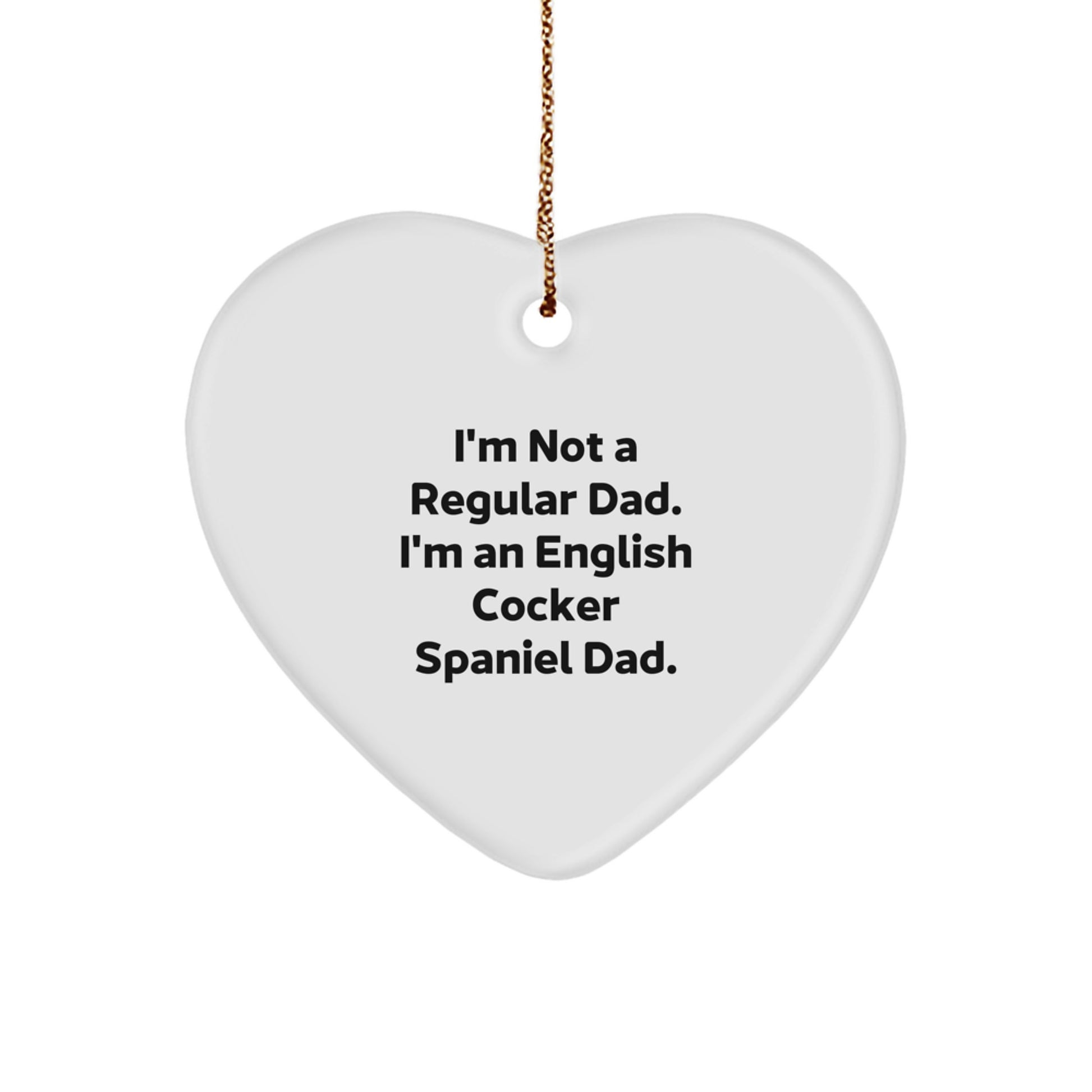English Cocker Spaniel Dog Dad Funny Heart Ornament Gifts from Men to Family this Christmas - Image 1