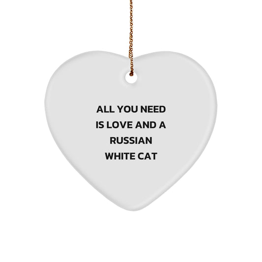 Russian White Cat Gifts from Friends - Heart Ornament with 'All You Need Is Love And A Russian White Cat' Quote for Christmas - Image 1