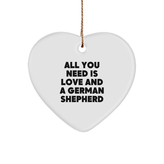 German Shepherd Dog Heart Ornament Gifts from Men to Friends, 'All You Need Is Love And A German Shepherd' Christmas Decoration - Image 1