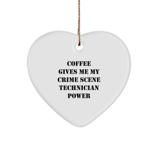 Crime Scene Technician Gifts from Friends, Funny 'Coffee Gives Me My Power' Heart Ornament for Christmas - Image 1