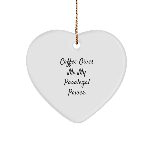 Funny Paralegal Gifts for Her from Friends, Heart Ornament with Coffee Gives Me Power Quote, Christmas Unique Presents - Image 1