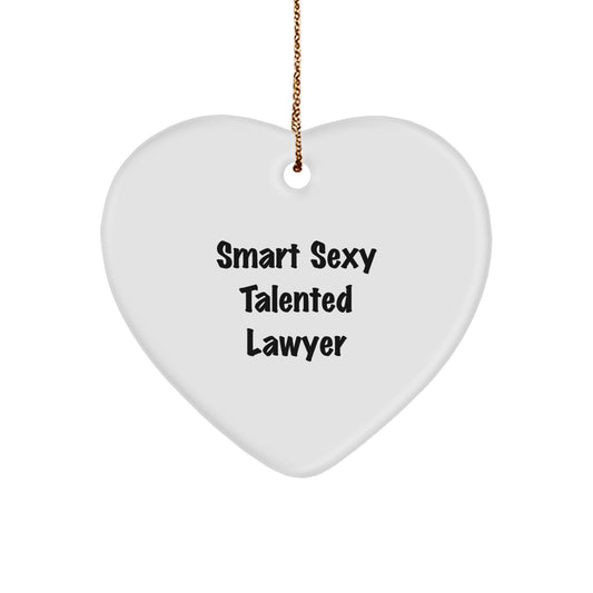 Funny Lawyer Gifts for Men, Smart Sexy Talented Lawyer Heart Ornament, Christmas Unique Gifts from Men, For Lawyer Friends - Image 1