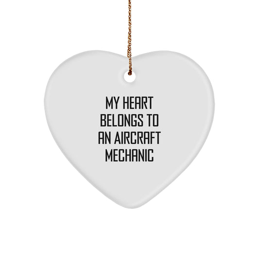 Funny Aircraft Mechanic Gifts from Men to Friends - 'My Heart Belongs To An Aircraft Mechanic' Heart Ornament for Christmas - Image 1